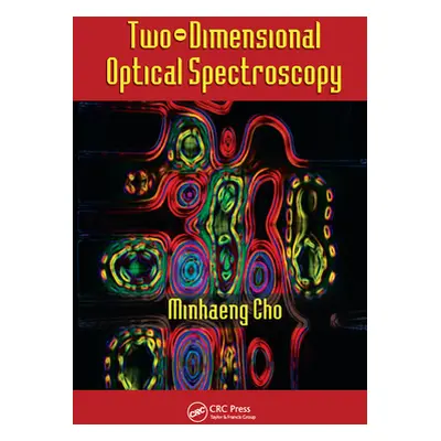 "Two-Dimensional Optical Spectroscopy" - "" ("Cho Minhaeng")