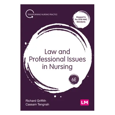 "Law and Professional Issues in Nursing" - "" ("Griffith Richard")