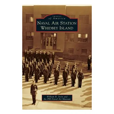 "Naval Air Station Whidbey Island" - "" ("Stein William R.")