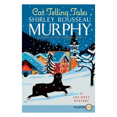 "Cat Telling Tales: A Joe Grey Mystery" - "" ("Murphy Shirley Rousseau")