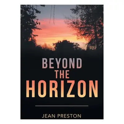 "Beyond the Horizon" - "" ("Preston Jean")