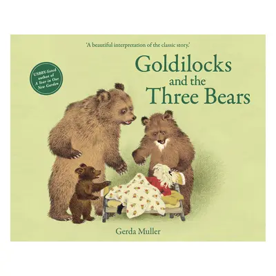 "Goldilocks and the Three Bears" - "" ("Muller Gerda")