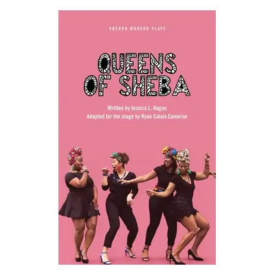 "Queens of Sheba" - "" ("Hagan Jessica L.")