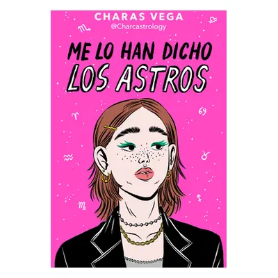 "Me Lo Han Dicho Los Astros / The Stars Told Me" - "" ("Vega Charas")