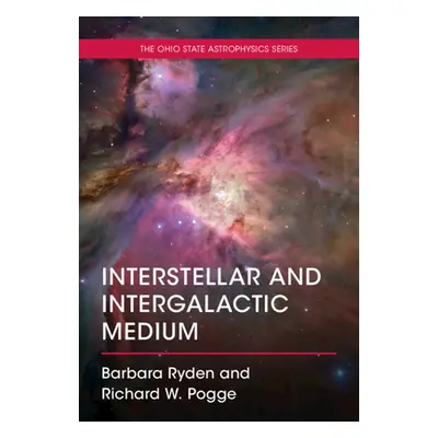 "Interstellar and Intergalactic Medium" - "" ("Ryden Barbara")