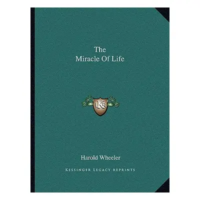 "The Miracle of Life" - "" ("Wheeler Harold")