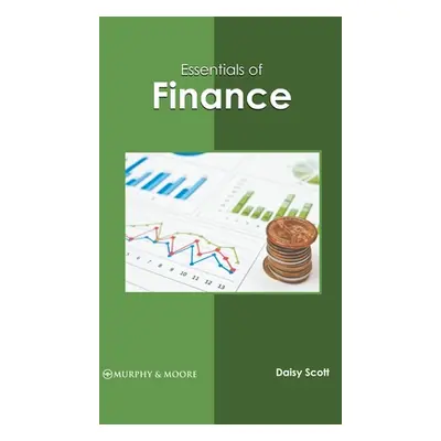 "Essentials of Finance" - "" ("Scott Daisy")