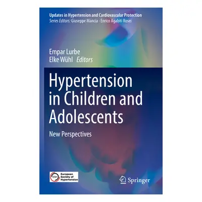 "Hypertension in Children and Adolescents: New Perspectives" - "" ("Lurbe Empar")