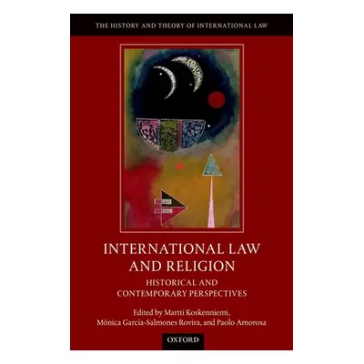 "International Law and Religion: Historical and Contemporary Perspectives" - "" ("Koskenniemi Ma