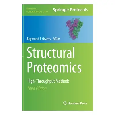 "Structural Proteomics: High-Throughput Methods" - "" ("Owens Raymond J.")