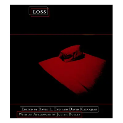 "Loss: The Politics of Mourning" - "" ("Eng David")