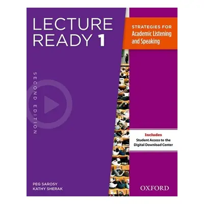 "Lecture Ready Student Book 1, Second Edition" - "" ("Sarosy Peg")