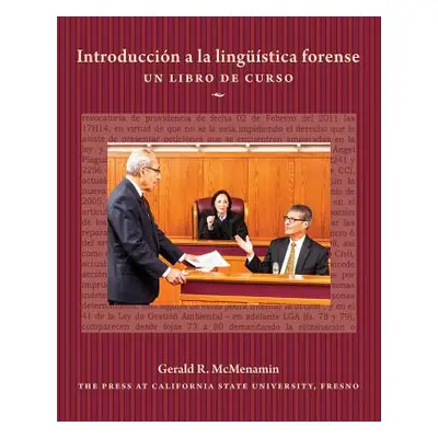 "Introduccin a la lingstica forense: Un libro de curso" - "" ("McMenamin Gerald R.")