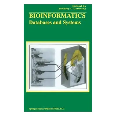 "Bioinformatics: Databases and Systems" - "" ("Letovsky Stanley I.")