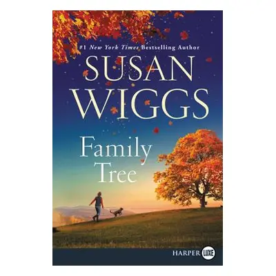 "Family Tree" - "" ("Wiggs Susan")