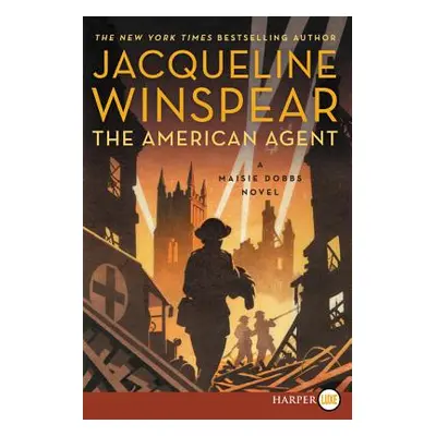 "The American Agent: A Maisie Dobbs Novel" - "" ("Winspear Jacqueline")