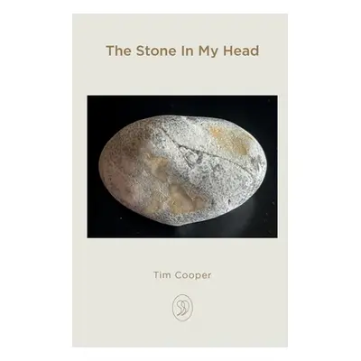 "The Stone In My Head" - "" ("Cooper Tim")