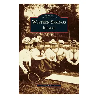 "Western Springs Illinois" - "" ("Green Betsy J.")