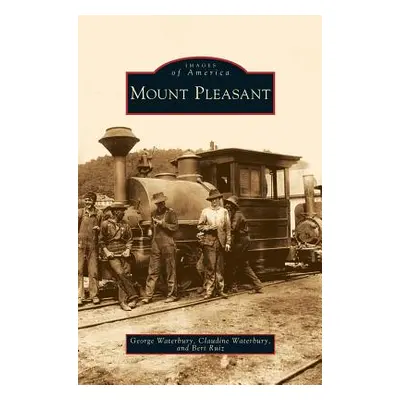 "Mount Pleasant" - "" ("Waterbury George")