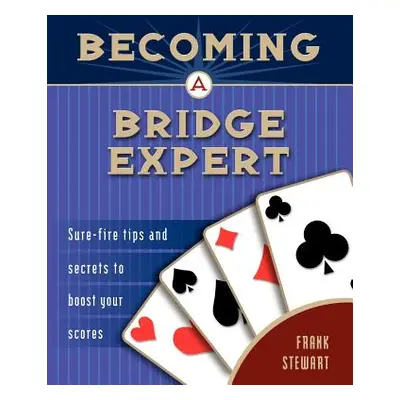 "Becoming a Bridge Expert" - "" ("Stewart Frank")