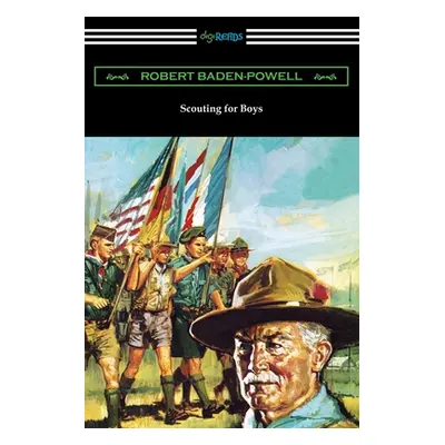 "Scouting for Boys" - "" ("Baden-Powell Robert")