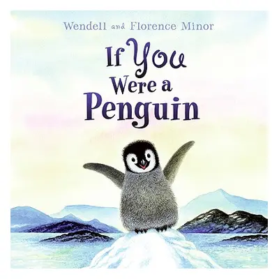 "If You Were a Penguin" - "" ("Minor Florence")