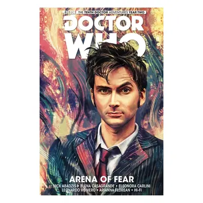 "Doctor Who: The Tenth Doctor Vol. 5: Arena of Fear" - "" ("Abadzis Nick")