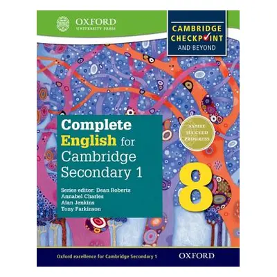 "Complete English for Cambridge Lower Secondary Student Book 8: For Cambridge Checkpoint and Bey