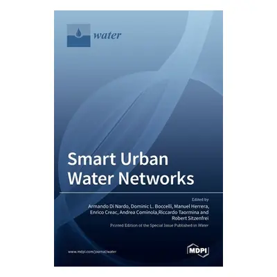 "Smart Urban Water Networks" - "" ("Di Nardo Armando")