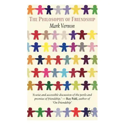 "The Philosophy of Friendship" - "" ("Vernon M.")