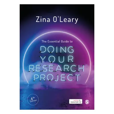 "The Essential Guide to Doing Your Research Project" - "" ("O′leary Zina")