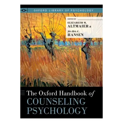 "Oxford Handbook of Counseling Psychology" - "" ("Altmaier Elizabeth M.")