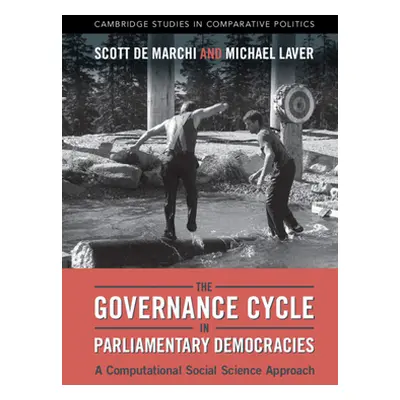 "The Governance Cycle in Parliamentary Democracies: A Computational Social Science Approach" - "