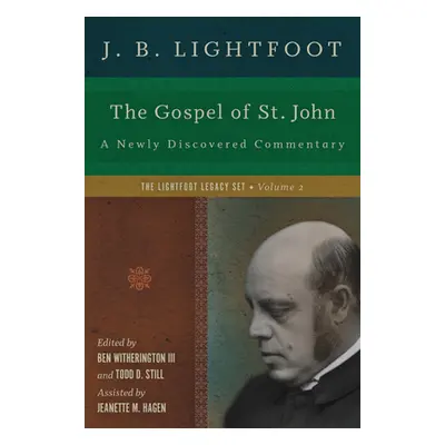 "The Gospel of St. John" - "" ("Lightfoot J. B.")