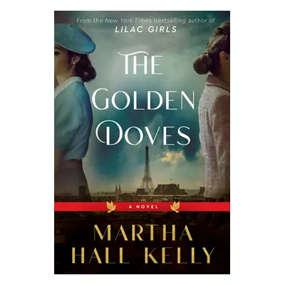 "The Golden Doves" - "" ("Kelly Martha Hall")