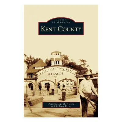 "Kent County" - "" ("Horsey Patricia Joan O.")