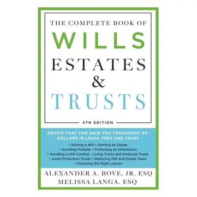 "The Complete Book of Wills, Estates & Trusts