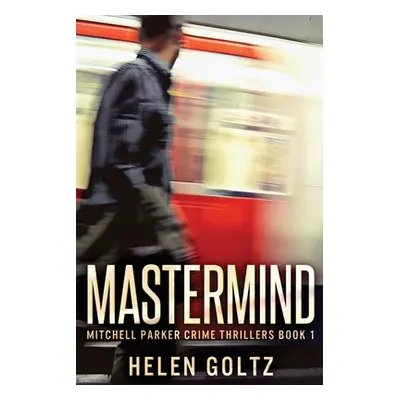 "Mastermind" - "" ("Goltz Helen")