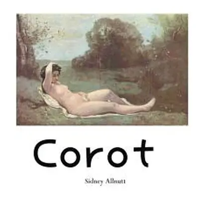 "Corot" - "" ("Allnutt Sidney")