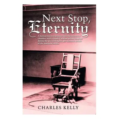 "Next Stop, Eternity" - "" ("Kelly Charles")