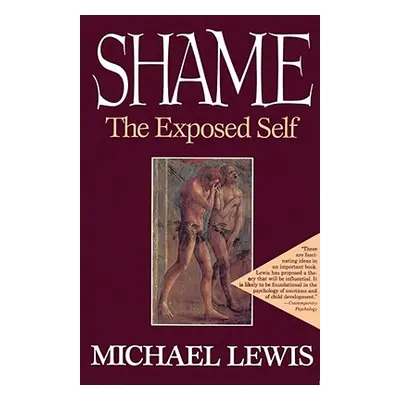 "Shame: The Exposed Self" - "" ("Lewis Michael")