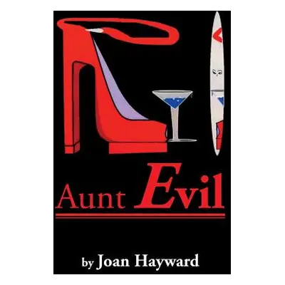 "Aunt Evil" - "" ("Hayward Joan")