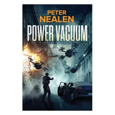 "Power Vacuum" - "" ("Nealen Peter")