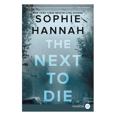 "The Next to Die" - "" ("Hannah Sophie")