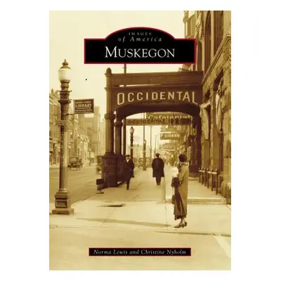 "Muskegon" - "" ("Lewis Norma")