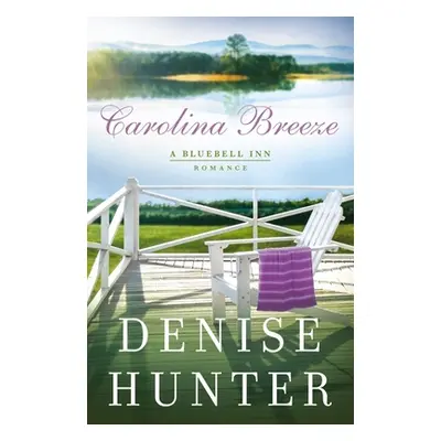 "Carolina Breeze" - "" ("Hunter Denise")