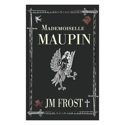 "Mademoiselle Maupin" - "" ("Frost James")