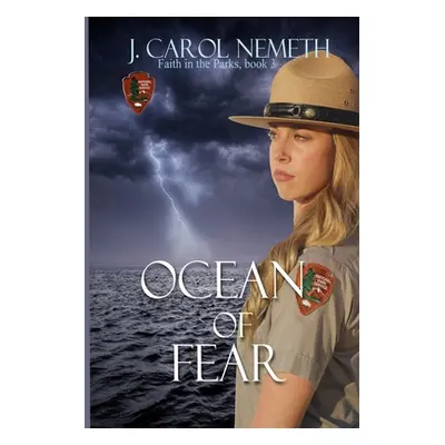 "Ocean of Fear" - "" ("Nemeth J. Carol")