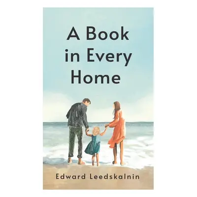 "Book in Every Home Hardcover" - "" ("Leedskalnin Edward")