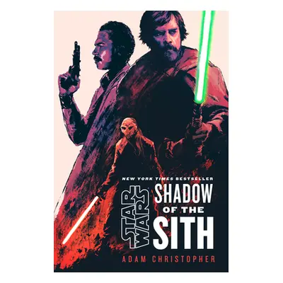 "Star Wars: Shadow of the Sith" - "" ("Christopher Adam")